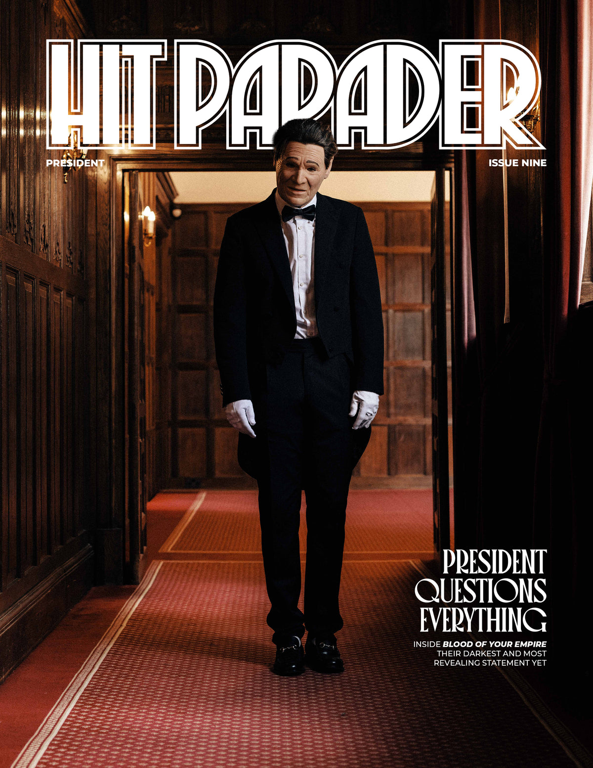Hit Parader #9: PRESIDENT